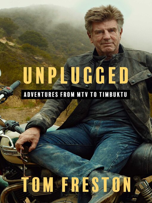 Title details for Unplugged by Tom Freston - Wait list